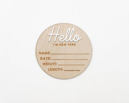Hello I'm New Here - Birth Detail Announcement Sign