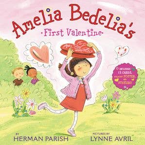Amelia Bedelia's First Valentine by Herman Parish