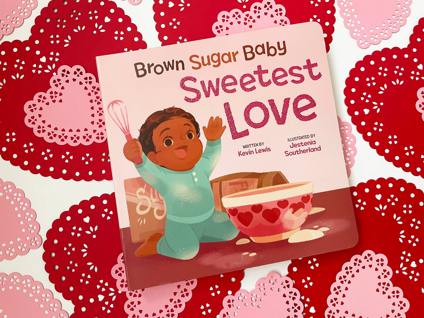 Brown Sugar Baby Sweetest Love Keepsake Board Book