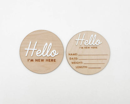Hello I'm New Here - Birth Detail Announcement Sign