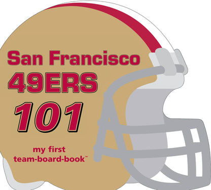 San Francisco 49ers 101 board book cover with helmet