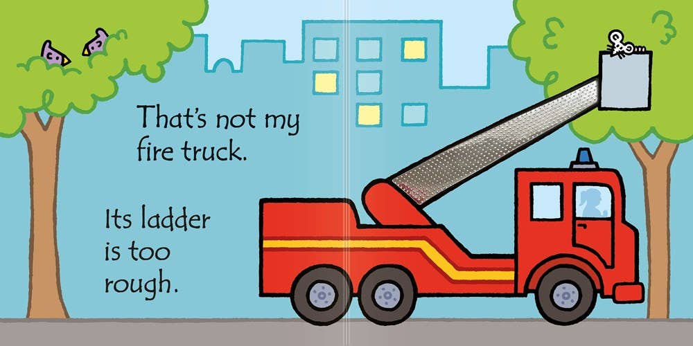 That's Not My Fire Truck.: An Interactive, Sensory Touchy-Feely Book Featuring Vehicles with Tactile Patches for Babies and Toddlers