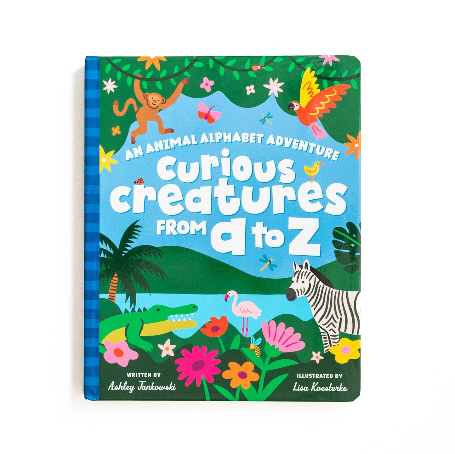 Curious Creatures from A to Z: An Animal Alphabet Adventure
