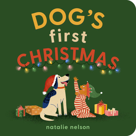 Dog's First Christmas by Natalie Nelson (Board Book)