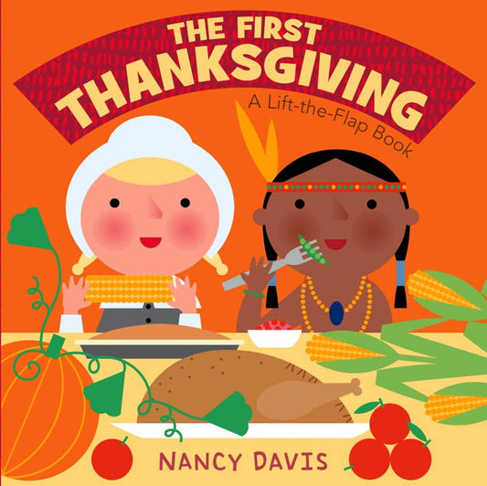 First Thanksgiving by Kathryn Lynn Davis