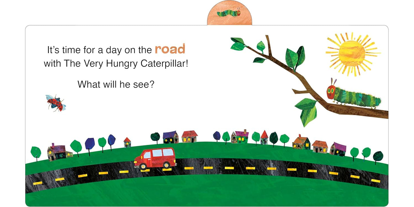A Day on the Road with The Very Hungry Caterpillar: A Tabbed Board Book