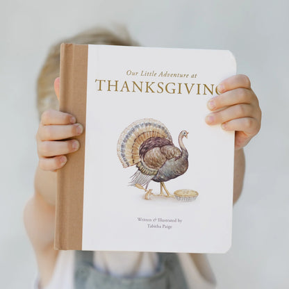 Our Little Adventure at Thanksgiving by Tabitha Paige
