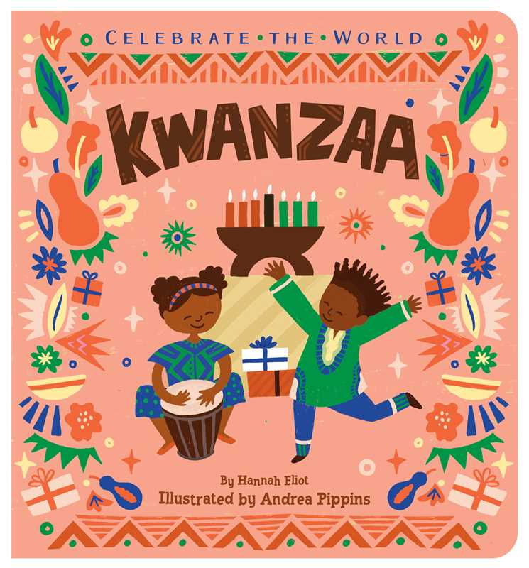 Kwanzaa by Hannah Eliot