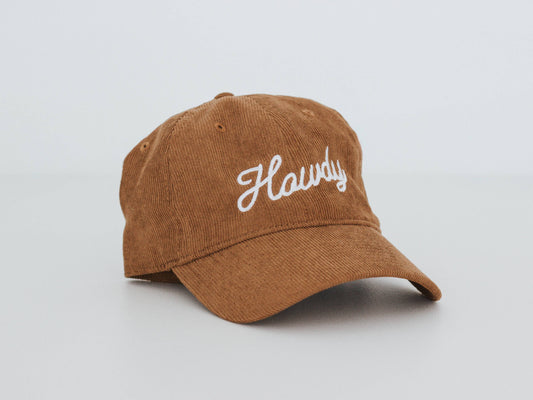 Howdy Script Modern Corduroy Hat • Embroidered Brown Cap
