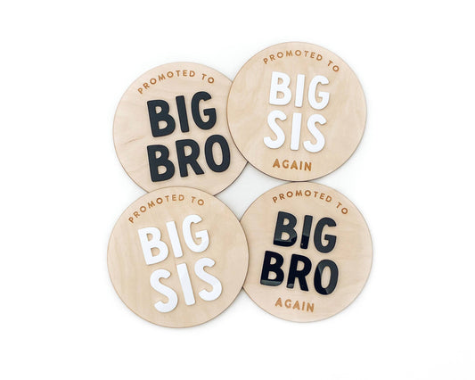 Promoted to Big Bro / Big Sis Photo Prop Sign