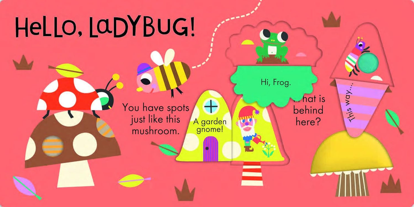 Hello, Bee: Touch, Feel, and Reveal Board Book