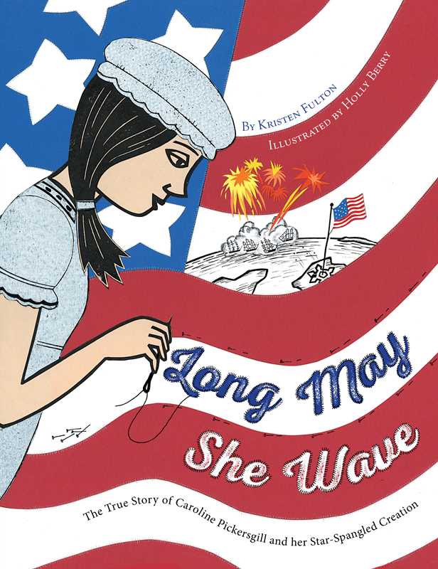 Long May She Wave by Kristen Fulton