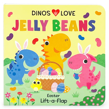 Dinos Love Jelly Beans Easter Lift a Flap Board Book