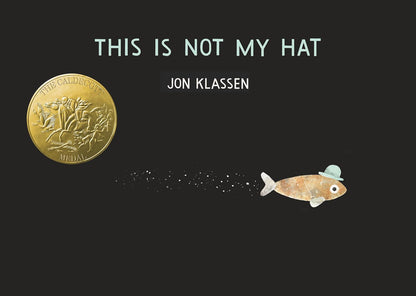 This Is Not My Hat by Jon Klassen - The Hat Trilogy