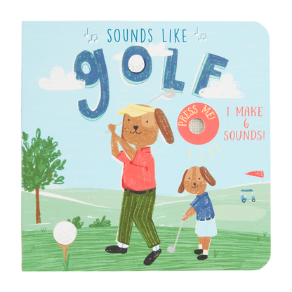 Sounds Like Golf Board Book