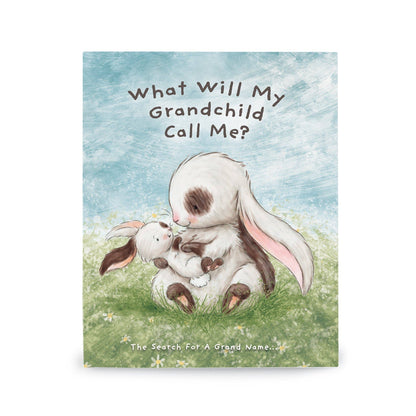 What Will My Grandchild Call Me? Story book